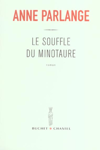 Le souffle du Minotaure