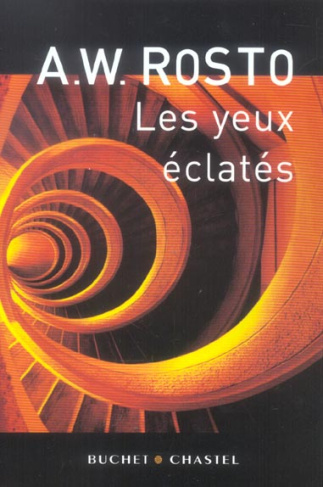 Les yeux éclatés