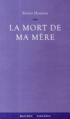La mort de ma mère