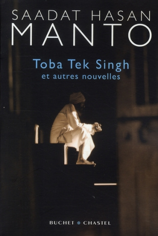 Toba Tek Singh . Et autres nouvelles