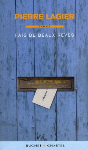 FAIS DE BEAUX REVES