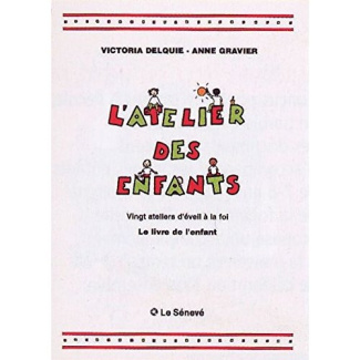 L'atelier des enfants. Livre de l'enfant