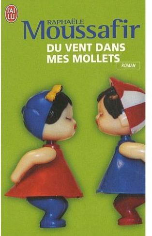 Du vent dans mes mollets