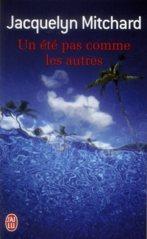 Un été pas comme les autres