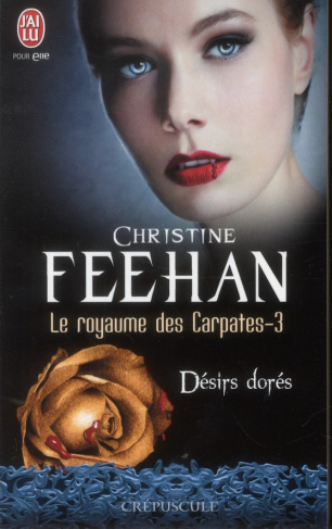 Le royaume des Carpates Tome 3 : Désirs dorés