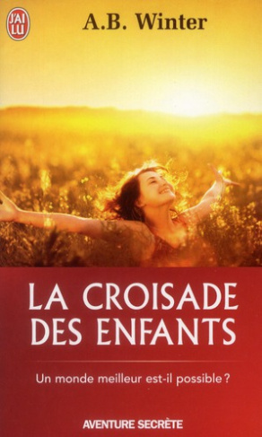 La croisade des enfants. La Grande Mascarade se termine