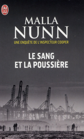 Le sang et la poussière. Une enquête de l'inspecteur Cooper