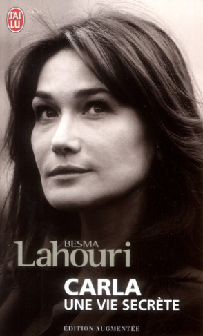 Carla, une vie secrète. Edition revue et augmentée