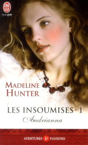 Les insoumises Tome 1 : Audrianna