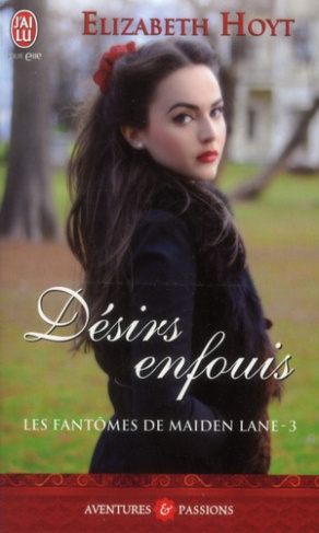 Les fantômes de Maiden Lane Tome 3 : Désirs enfouis