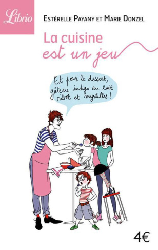 La cuisine est un jeu