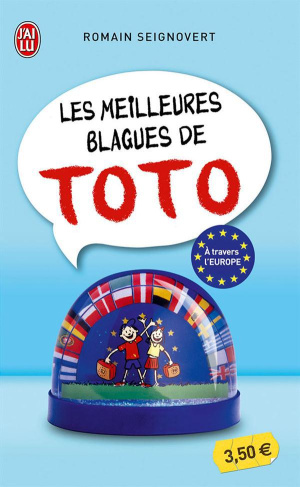 Les meilleures blagues de Toto. A travers l'Europe