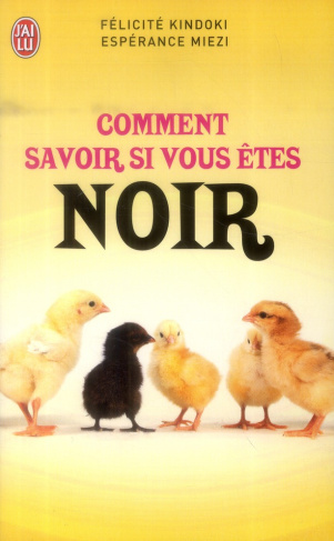 Comment savoir si vous êtes noir ?