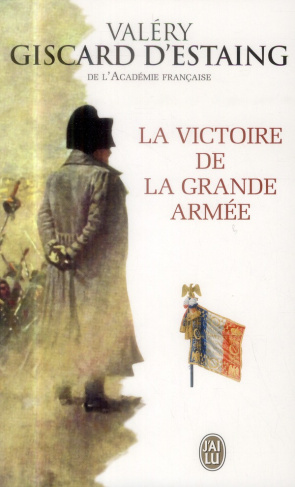 La victoire de la Grande Armée