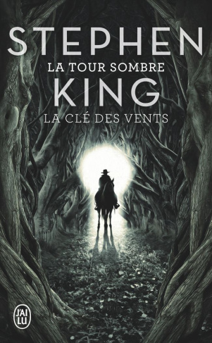 La Tour Sombre Tome 8 : La clé des vents