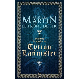 Maximes et pensées de Tyrion Lannister