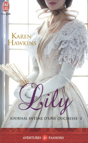 Journal intime d'une duchesse Tome 2 : Lily