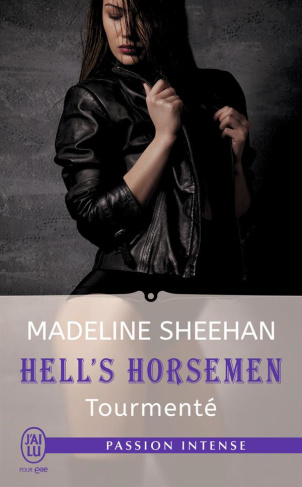 Hell's Horsemen Tome 4 : Tourmenté