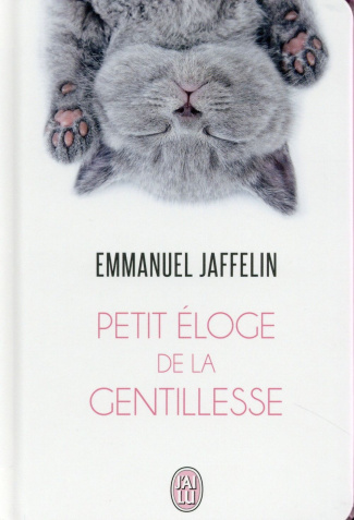 Petit éloge de la gentillesse