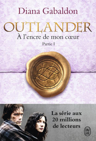 Outlander Tome 8 : A l'encre de mon coeur. Partie 1