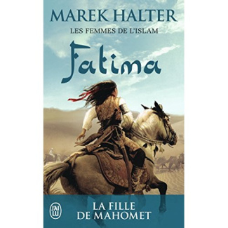 Les femmes de l'islam Tome 2 : Fatima