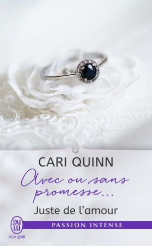 Juste de l'amour Tome 3 : Avec ou sans promesse...