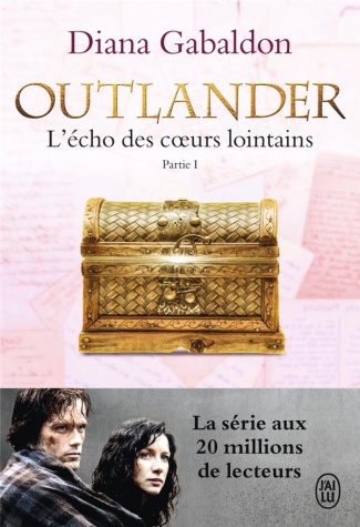 Outlander Tome 7 : L'écho des coeurs lointains. Partie 1 : Le prix de l'indépendance