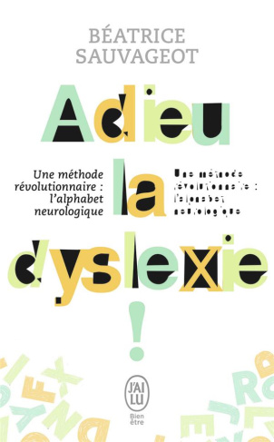 Adieu, la dyslexie !
