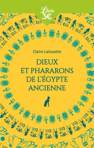 Dieux et Pharaons de l'Egypte ancienne
