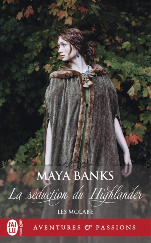 Les McCabe Tome 2 : La séduction du Highlander