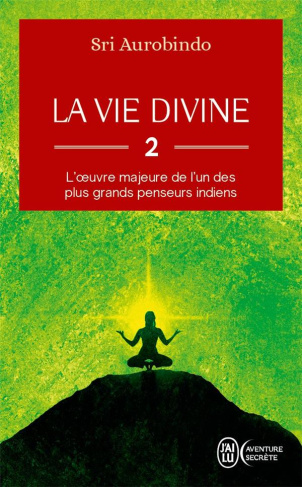 La vie divine. Tome 2