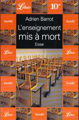 L'enseignement mis à mort