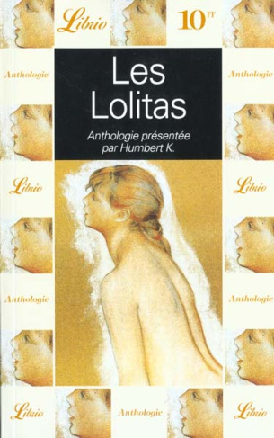Les lolitas. Anthologie