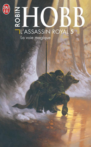 L'Assassin royal/5/La voie magique