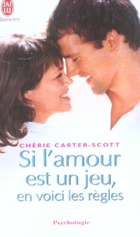 Si l'amour est un jeu, en voici les règles