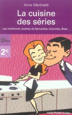 La cuisine des séries