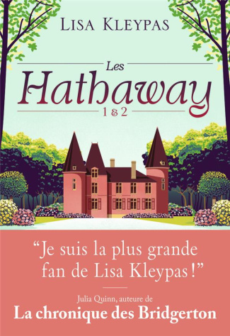 Les Hathaway Tomes 1 et 2 : Les ailes de la nuit ; L'étreinte de l'aube