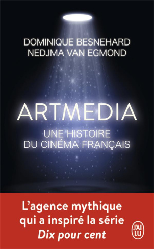 Artmedia. Une histoire du cinéma français