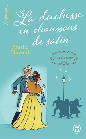 Les Quatres Amies/01/La duchesse en chaussons de satin