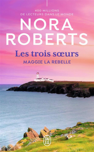 Les trois soeurs/01/Maggie la rebelle