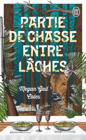 Partie de chasse entre lâches
