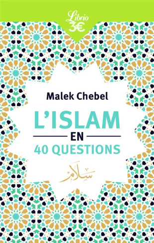 L'Islam en 40 questions