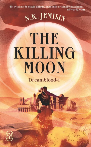 Dreamblood Tome 1 : The Killing Moon