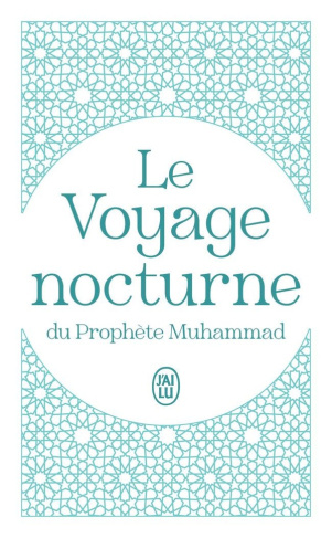 Le voyage nocturne du Prophète Muhammad