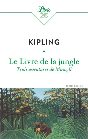 Le Livre de la jungle. Trois aventures de Mowgli