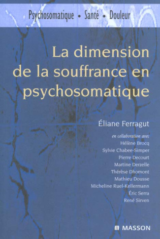 La dimension de la souffrance en psychosomatique