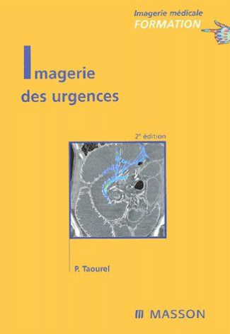Imagerie des urgences. 2e édition