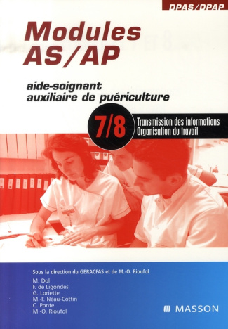 Modules AS/AP 7 et 8. Transmission des informations, Organisation du travail