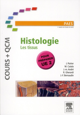 Histologie. Les tissus, 3e édition