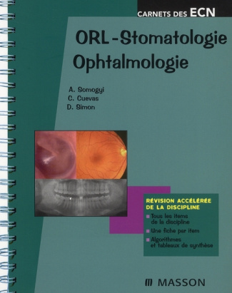 ORL, Stomatologie, Ophtalmologie
